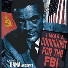 I Was A Communist For The FBI